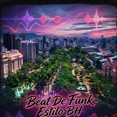 Capa do Beat de Funk Estilo BH, com a cidade de Belo Horizonte à noite